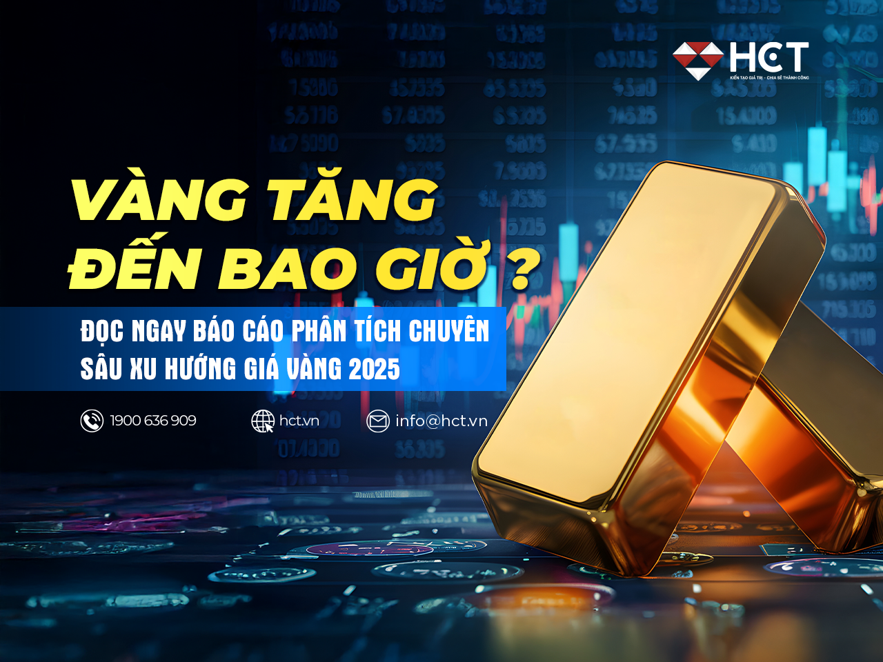 báo cáo phân tích chuyên sâu xu hướng giá vàng
