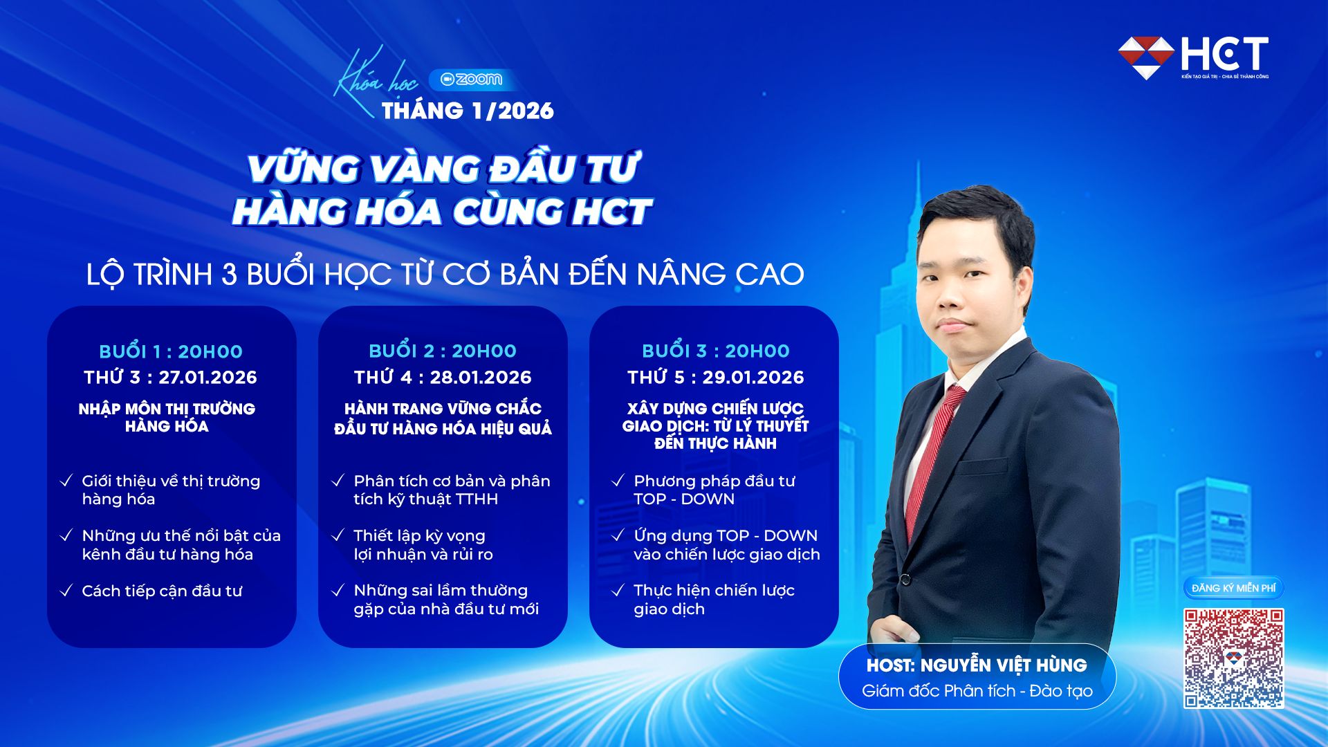 Nội dung khóa học đầu tư hàng hóa tháng 1