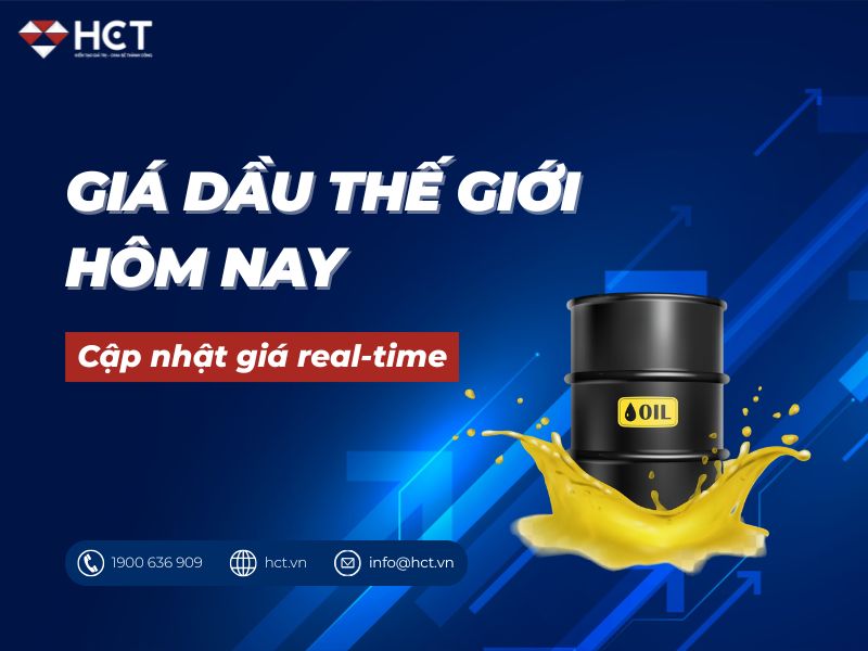 Giá dầu thế giới hôm nay